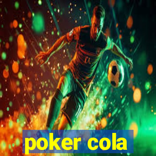 poker cola